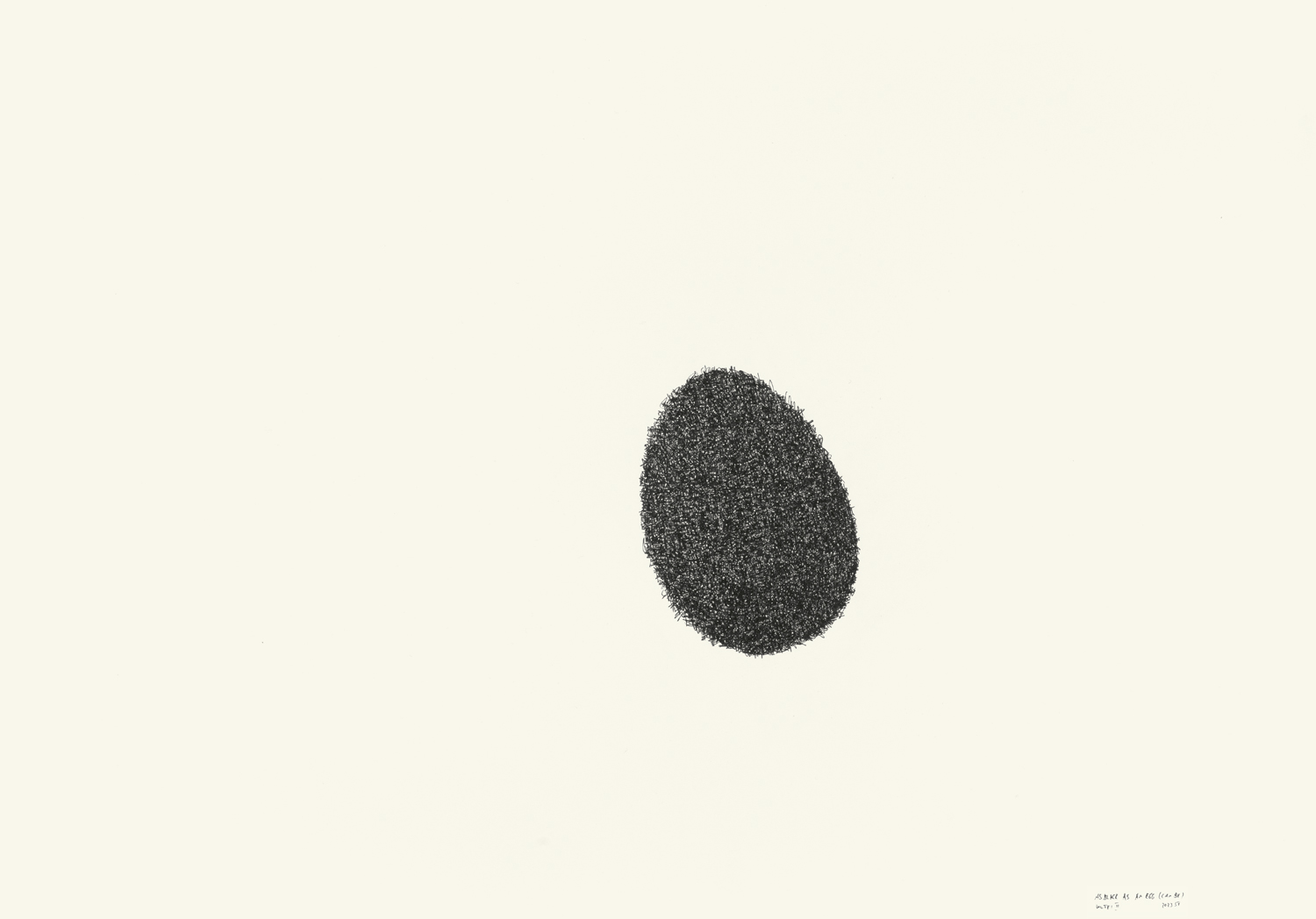 I AS BLACK AS AN EGG (CAN BE)