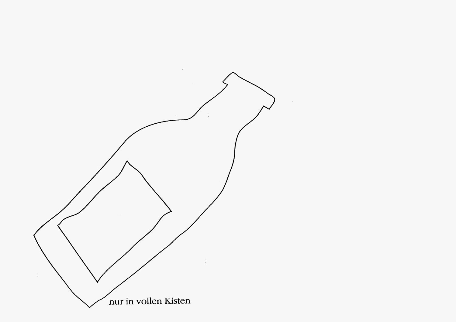 NUR IN VOLLEN KISTEN
